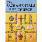 Sacramentals of the Church by Fr Lovasik