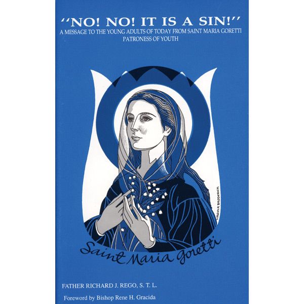 No! No! It is a Sin! by Fr Richard Rego
