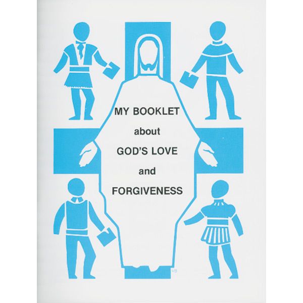 My Booklet About God's Love and Forgiveness