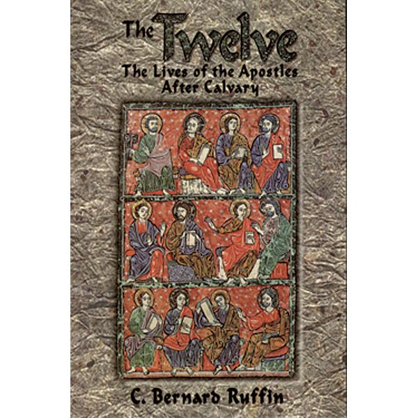 The Twelve Apostles by C Bernard Ruffin