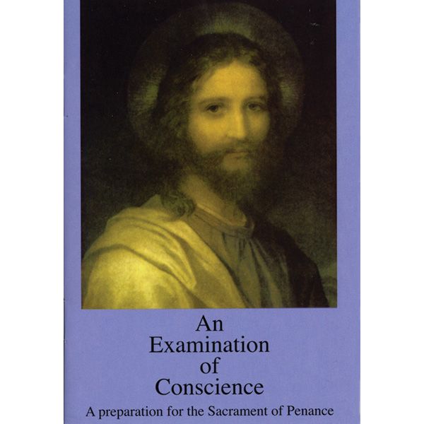 An Examination of Conscience by Fr Robert Altier