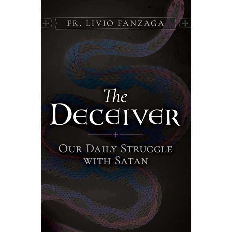 The Deceiver by Fr Fanzaga
