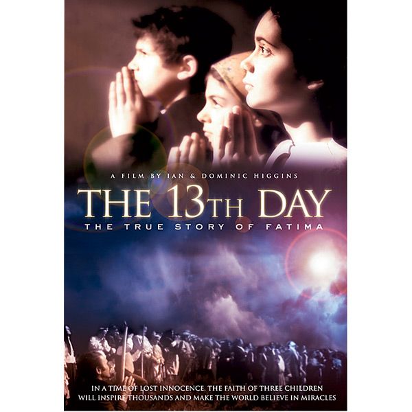 The 13th Day True Story Fatima DVD – Catholic Home and Church