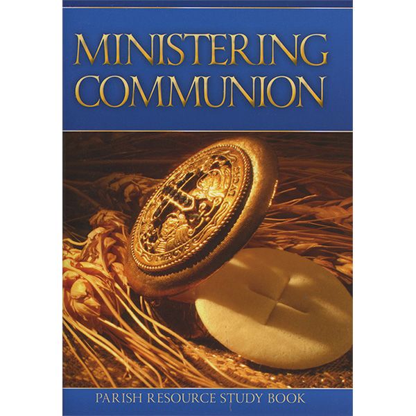Ministering Communion by Fr Allen Morris