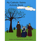 My Catholic Saints Activity Book