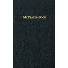 My Prayer Book by Fr Lasance