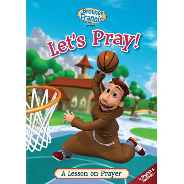 Let's Pray - Brother Francis