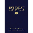 Everyday Meditations by Bl John Henry Newman