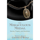 The Miraculous Medal by Donna-Marie Cooper O'Boyle