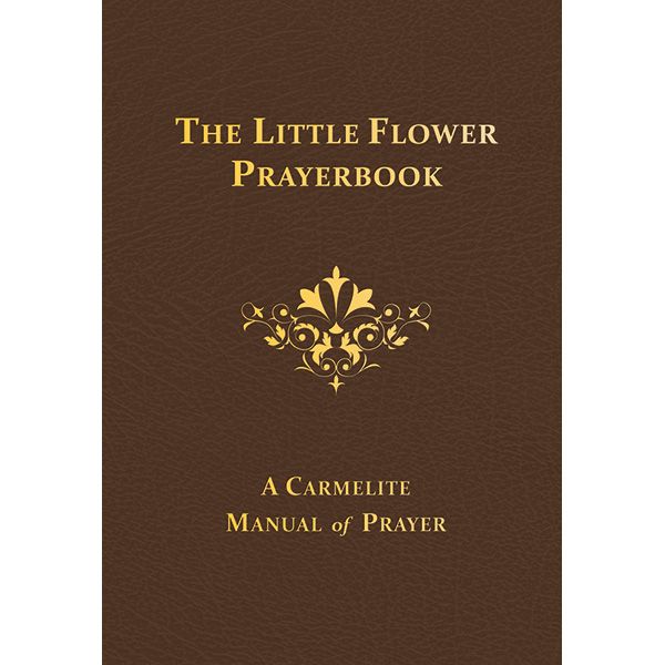 The Little Flower Prayerbook