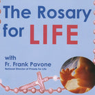 The Rosary for Life CD