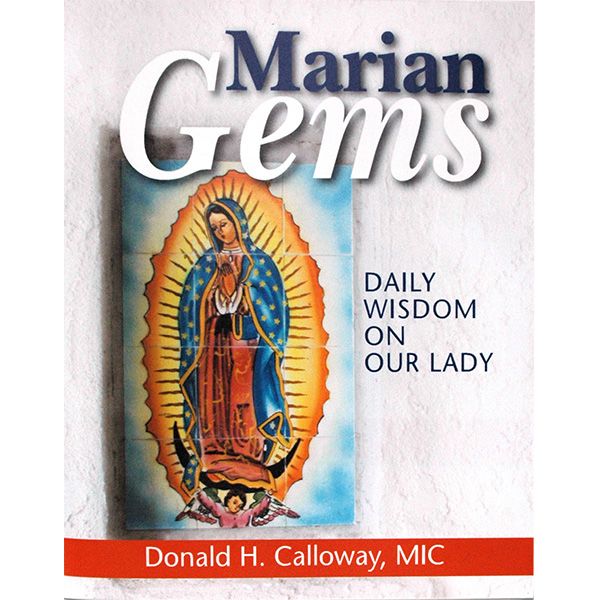 Marian Gems by Donald H Calloway, MIC