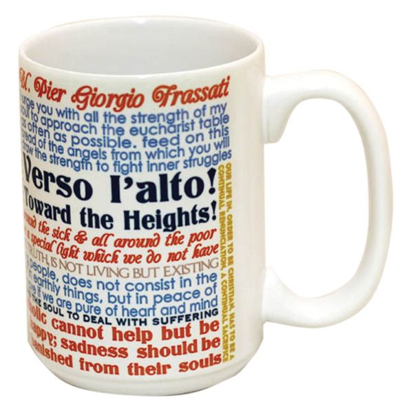 Blessed Pier Giorgio Quotes Mug