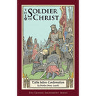 Soldier of Christ by Mother Mary Loyola