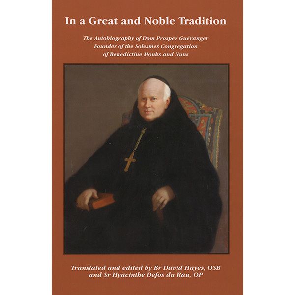 In a Great and Noble Tradition by Hayes and Defos Du Rau