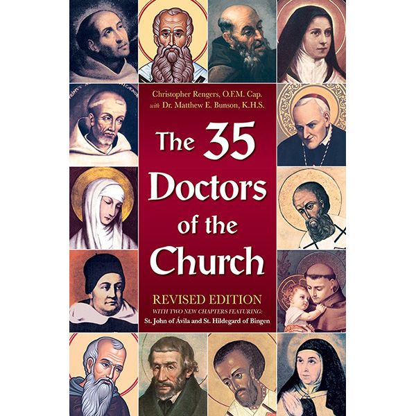 The 35 Doctors of the Church by Rev Fr Christopher Rengers