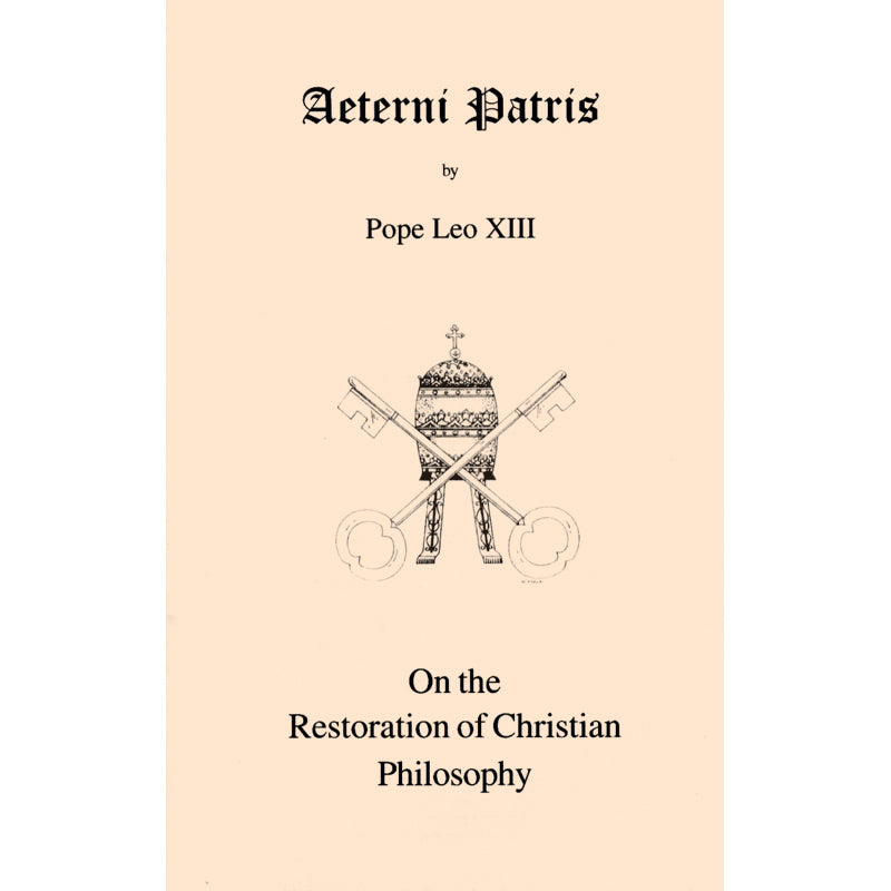 Aeterni Patris (Leo XIII 1879) Encyclical