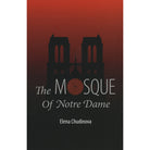 The Mosque of Notre Dame by Elena Chudinova