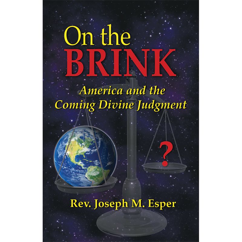 On the Brink by Rev. Joseph M Esper
