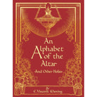 An Alphabet of the Altar by E Vincent Wareing