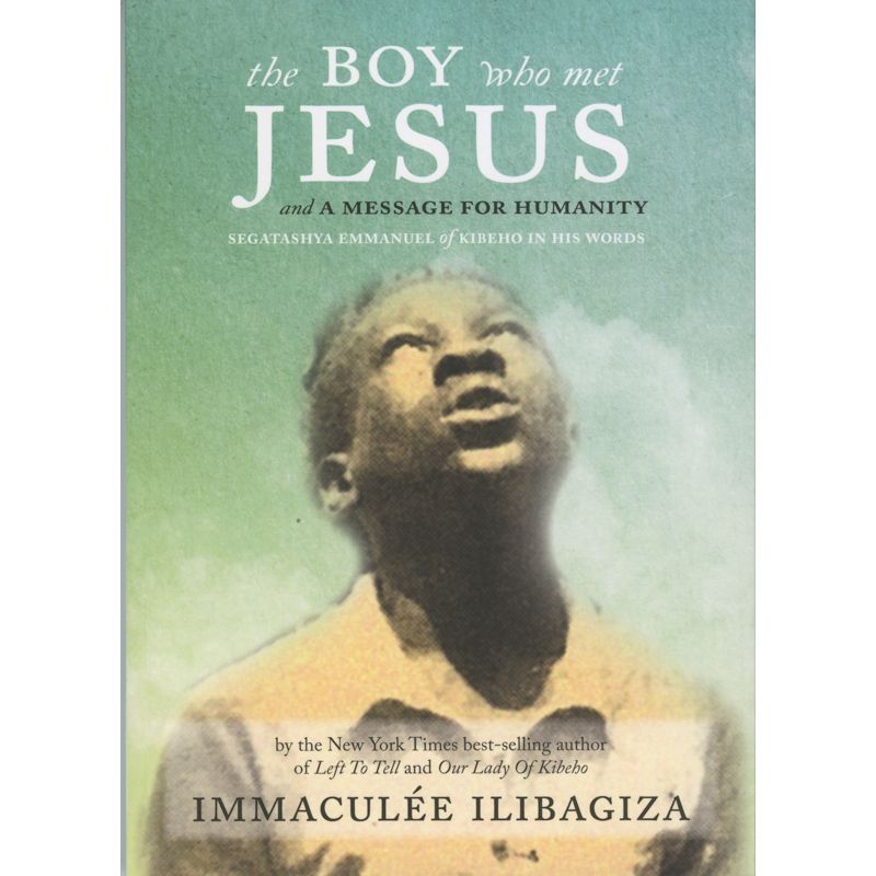 The Boy Who Met Jesus and A Message For Humanity