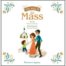 Jesus Invites Me To Mass by Sabine du Mesnill