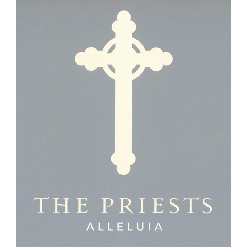 Alleluia CD by The Priests
