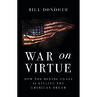 War on Virtue by Bill Donohue