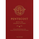 Pentecost with the Church Fathers