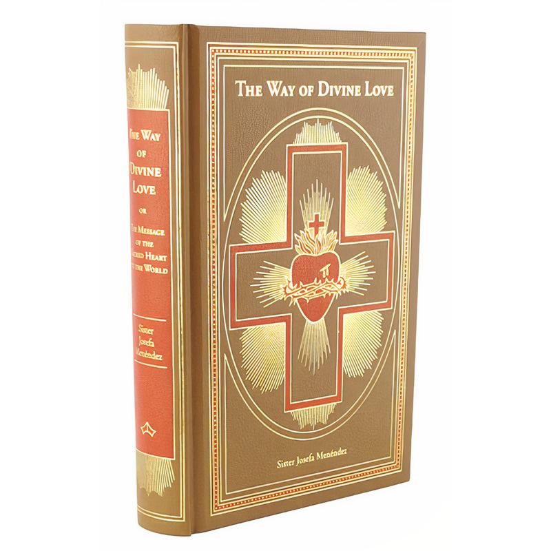 The Way of Divine Love by Sister Josefa Menendez