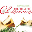 The Bells of Christmas CD