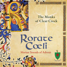 Rorate Coeli - Marian Sounds of Advent CD