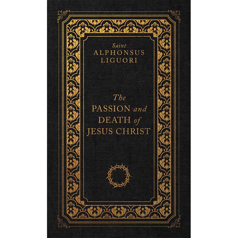 St Alphonsus, Passion and Death, Deluxe – Catholic Home and Church