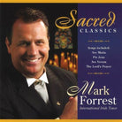 Sacred Classics CD by Mark Forrest